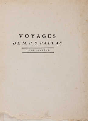 [Паллас П.С. Путешествие Палласа по разным провинциям Российской империи. Т. VI: Атлас]. Париж, 1793.